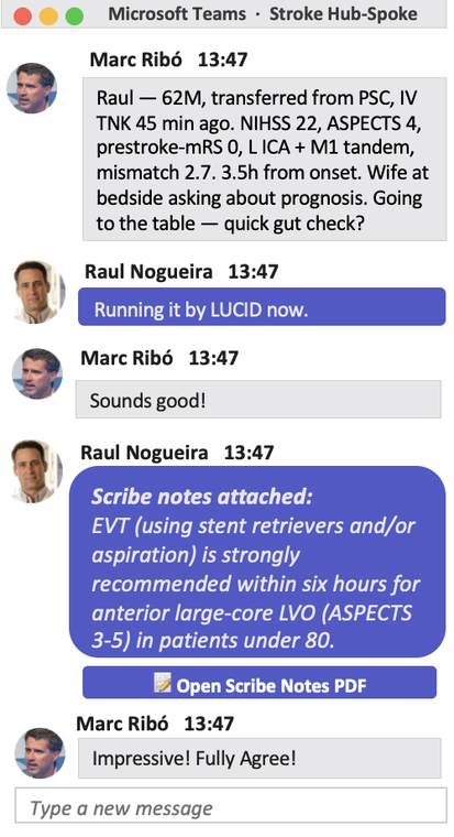 Teams thread: LUCID returns scribe notes recommending endovascular thrombectomy within six hours for anterior large-core LVO, with an Open Scribe Notes PDF button.